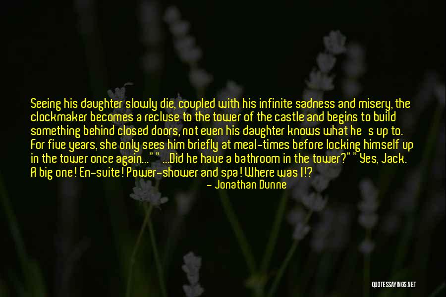 A Daughter's Death Quotes By Jonathan Dunne