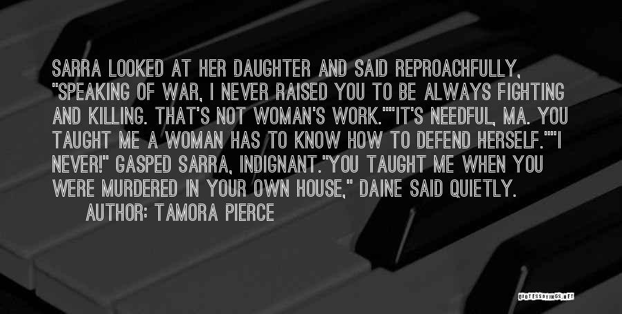 A Daughter's Death Quotes By Tamora Pierce