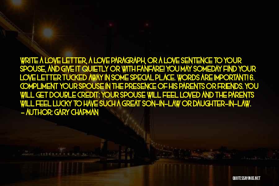 A Daughter's Love For Her Parents Quotes By Gary Chapman