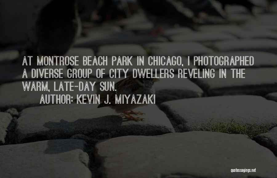 A Day At The Beach Quotes By Kevin J. Miyazaki