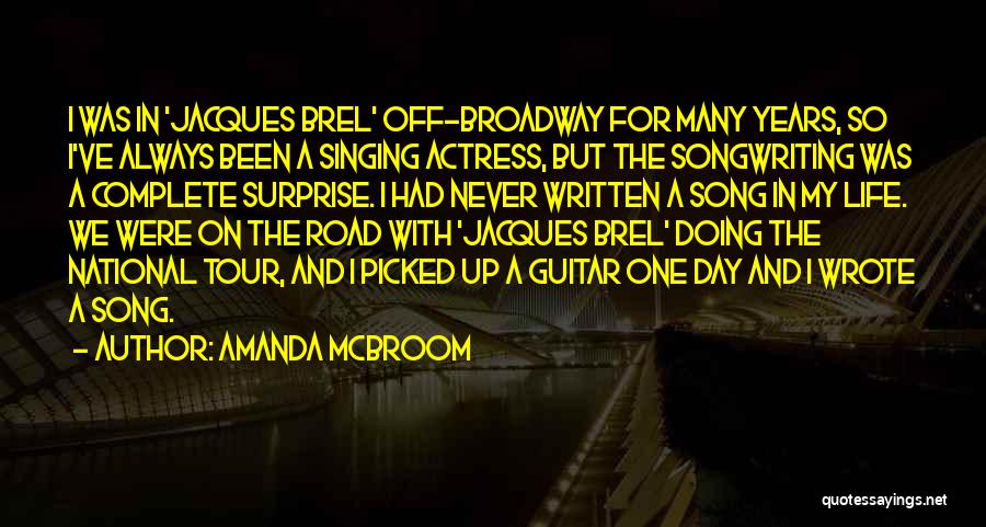 A Day In My Life Quotes By Amanda McBroom