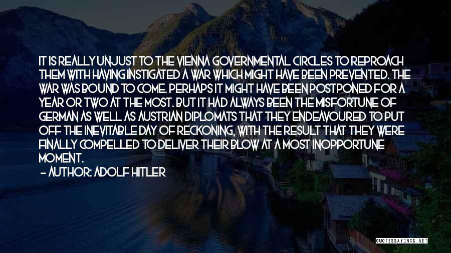 A Day Of Reckoning Quotes By Adolf Hitler