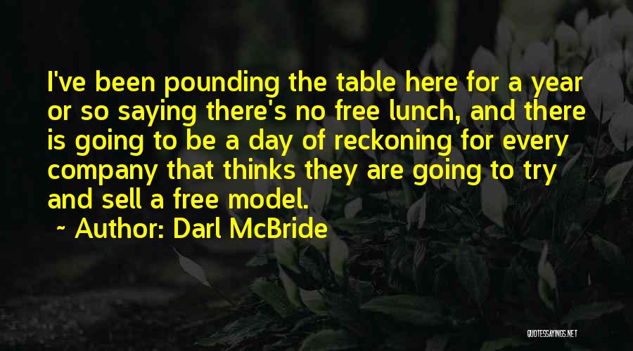 A Day Of Reckoning Quotes By Darl McBride