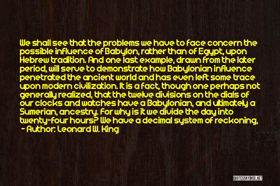 A Day Of Reckoning Quotes By Leonard W. King