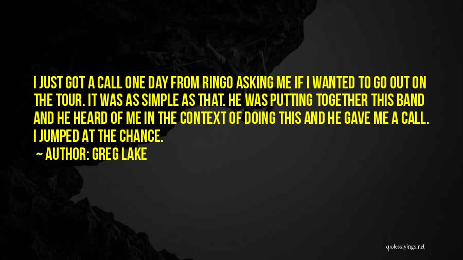 A Day On The Lake Quotes By Greg Lake