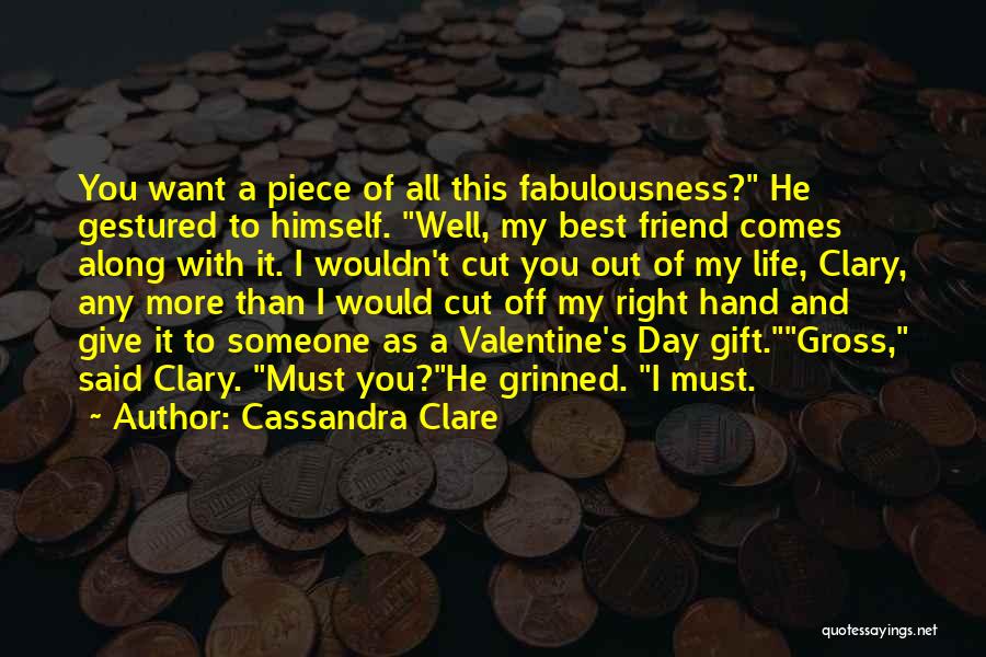 A Day Out With Friends Quotes By Cassandra Clare