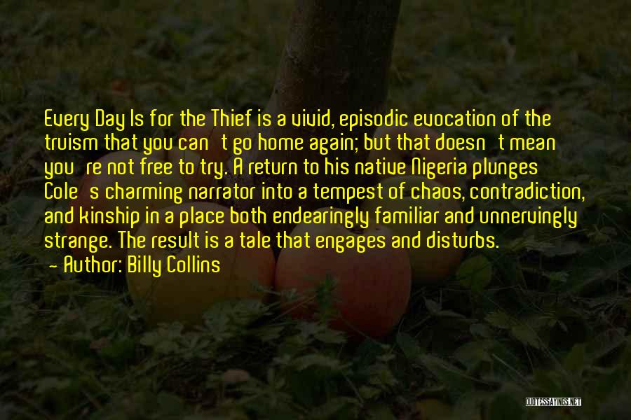 A Day Quotes By Billy Collins