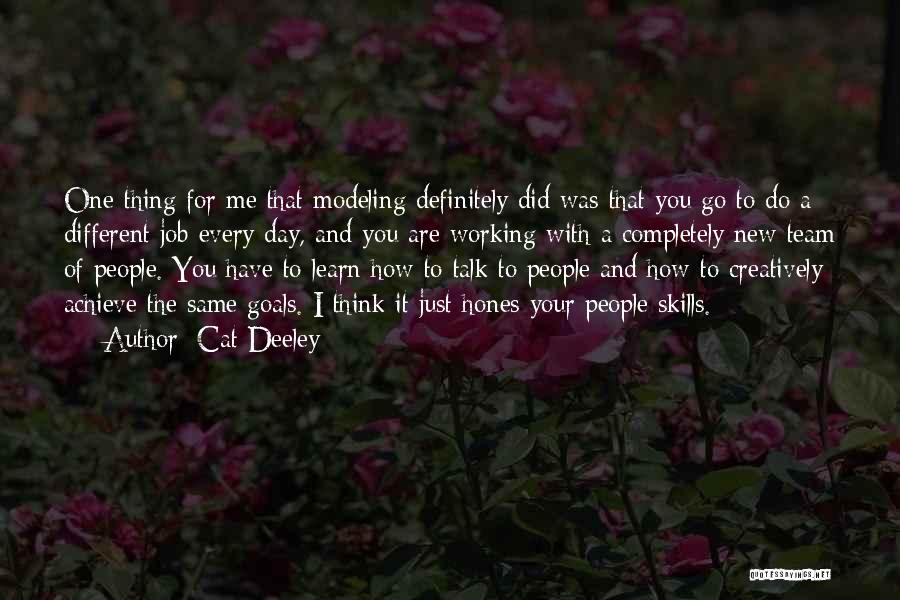 A Day Quotes By Cat Deeley