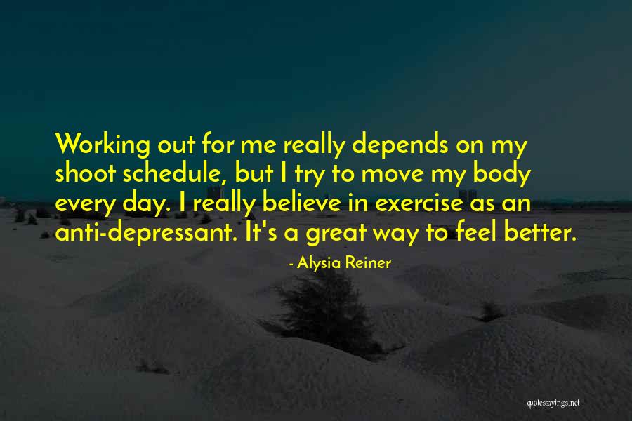A Day To Believe Quotes By Alysia Reiner A Day To Believe Quotes By Alysia Reiner