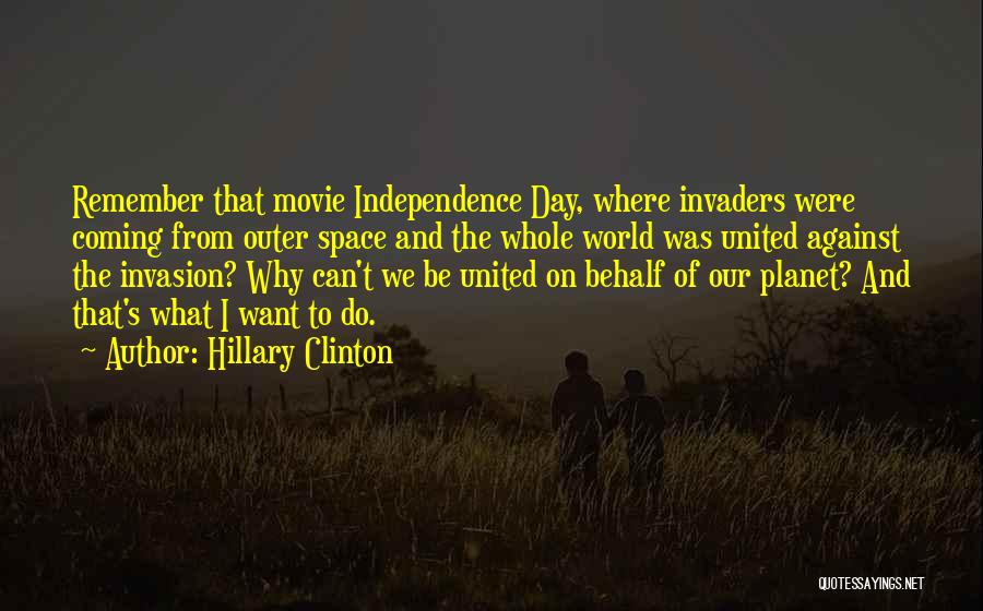 A Day To Remember Movie Quotes By Hillary Clinton