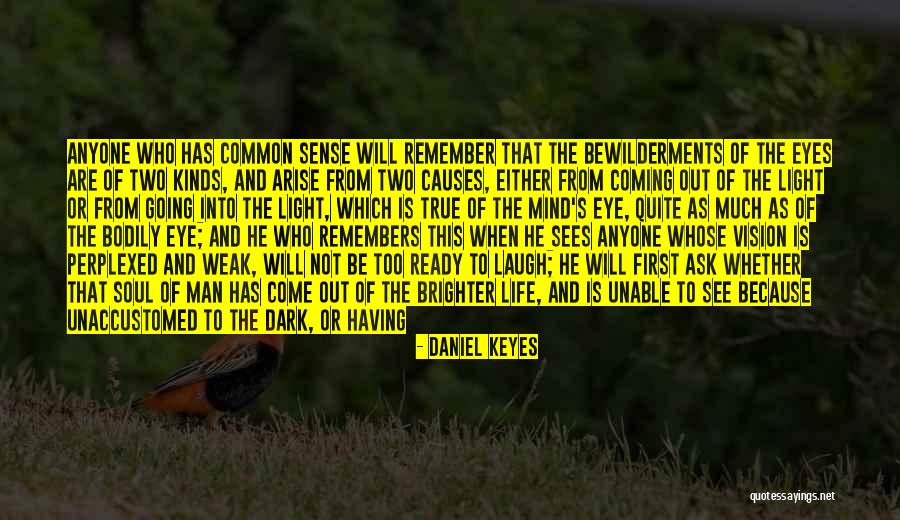 A Day To Remember Quotes By Daniel Keyes