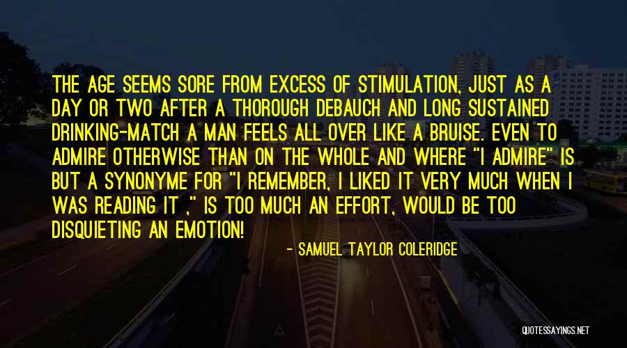 A Day To Remember Quotes By Samuel Taylor Coleridge