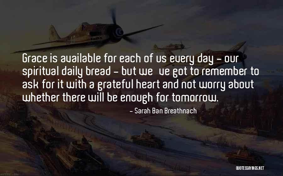 A Day To Remember Quotes By Sarah Ban Breathnach