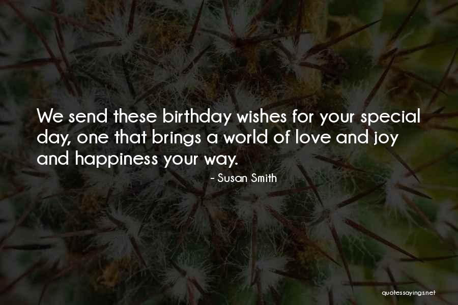 A Day With Someone Special Quotes By Susan Smith