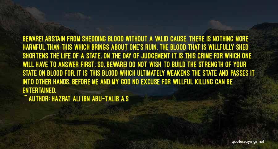 A Day Without God Quotes By Hazrat Ali Ibn Abu-Talib A.S