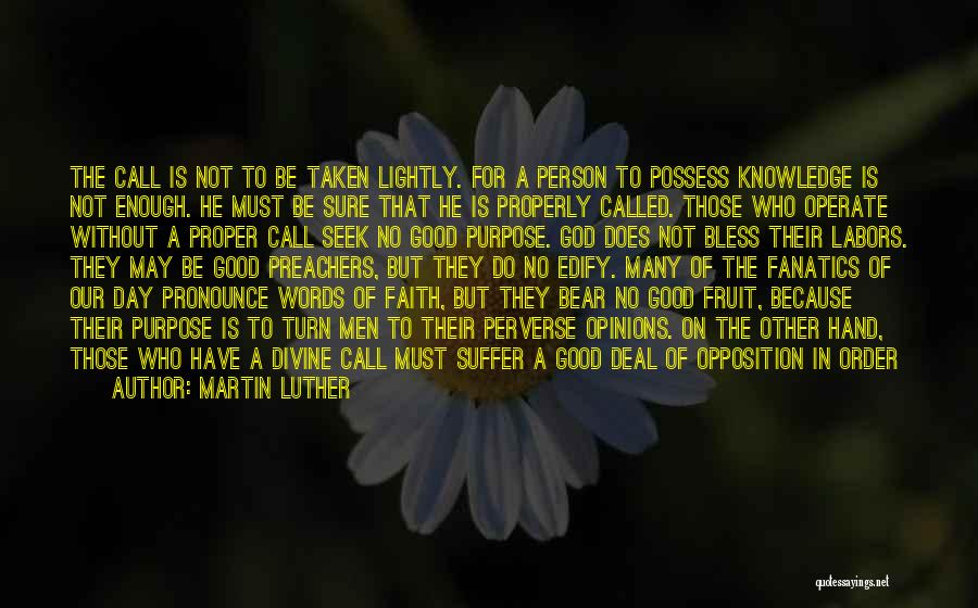 A Day Without God Quotes By Martin Luther