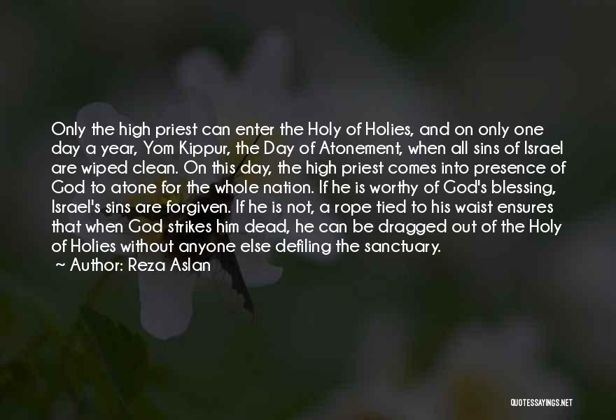 A Day Without God Quotes By Reza Aslan