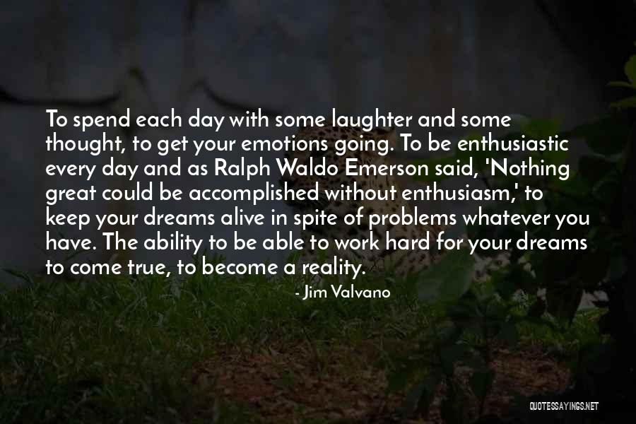A Day Without Laughter Quotes By Jim Valvano A Day Without Laughter Quotes By Jim Valvano