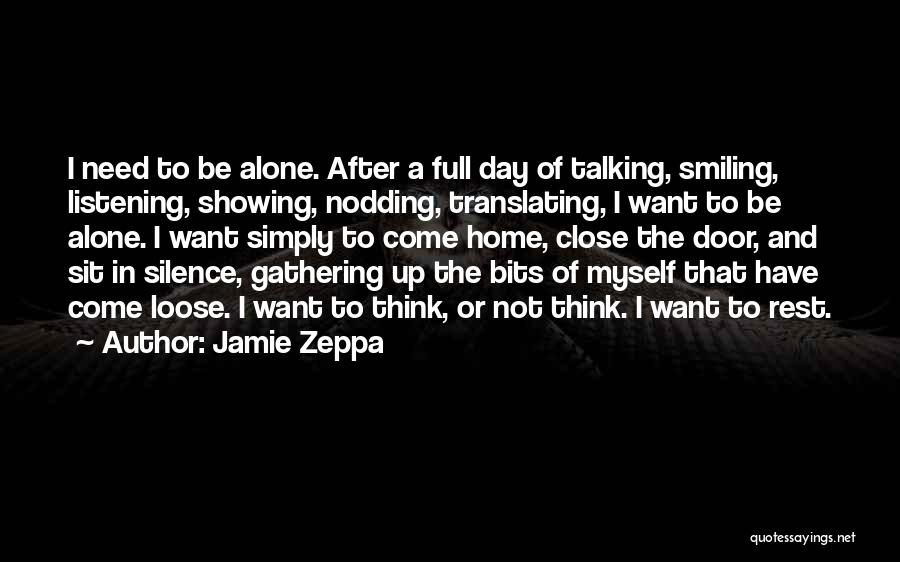 A Day Without Talking To Him Quotes By Jamie Zeppa