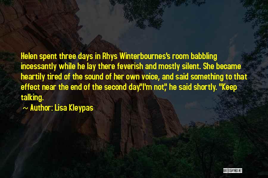 A Day Without Talking To Him Quotes By Lisa Kleypas