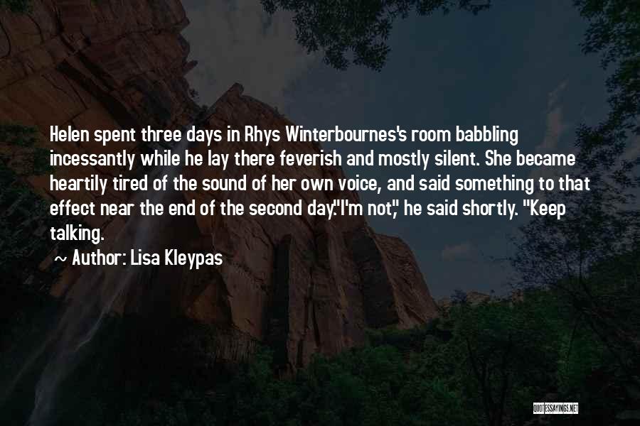 A Day Without Talking To You Quotes By Lisa Kleypas