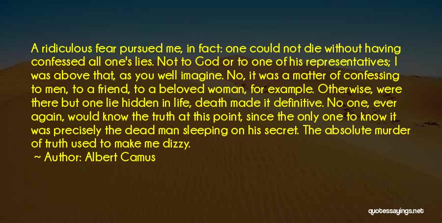 A Dead Best Friend Quotes By Albert Camus