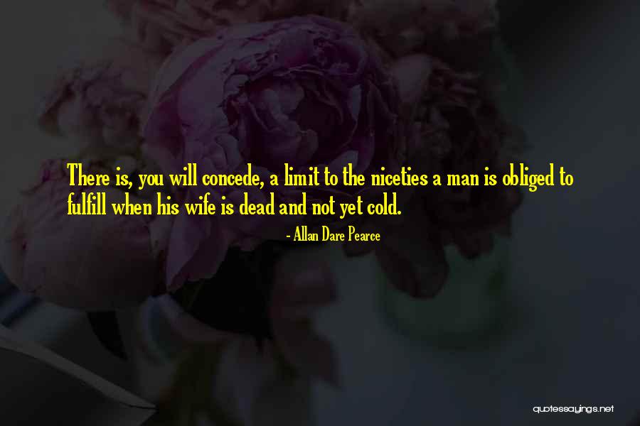 A Dead Loved One Quotes By Allan Dare Pearce A Dead Loved One Quotes By Allan Dare Pearce