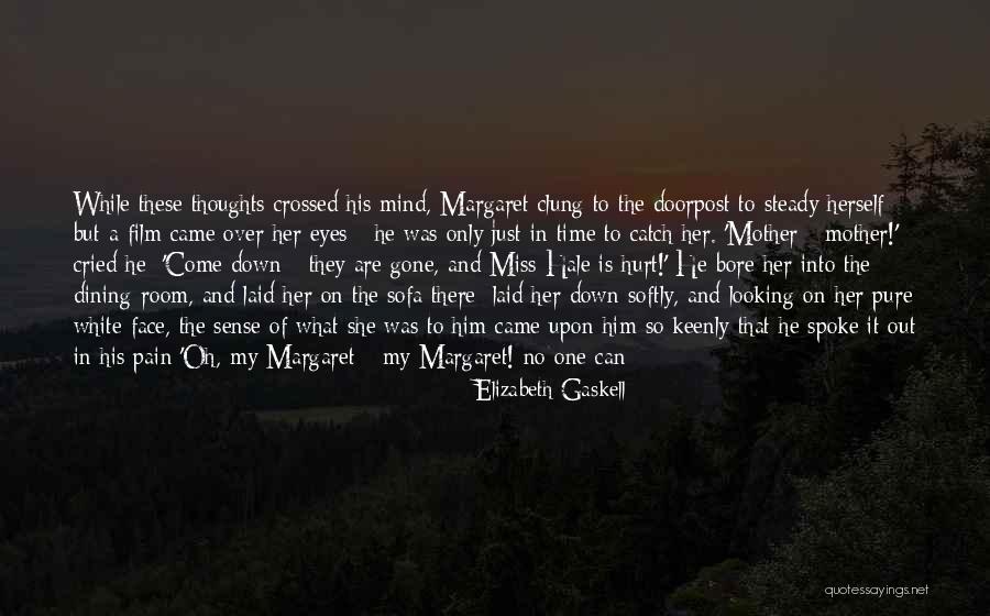 A Dead Loved One Quotes By Elizabeth Gaskell