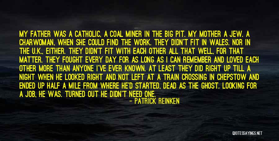 A Dead Loved One Quotes By Patrick Reinken