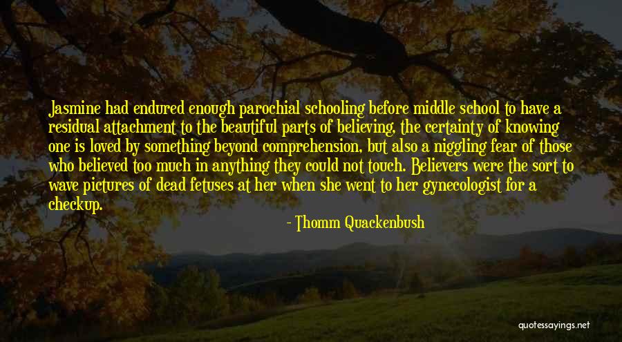 A Dead Loved One Quotes By Thomm Quackenbush A Dead Loved One Quotes By Thomm Quackenbush