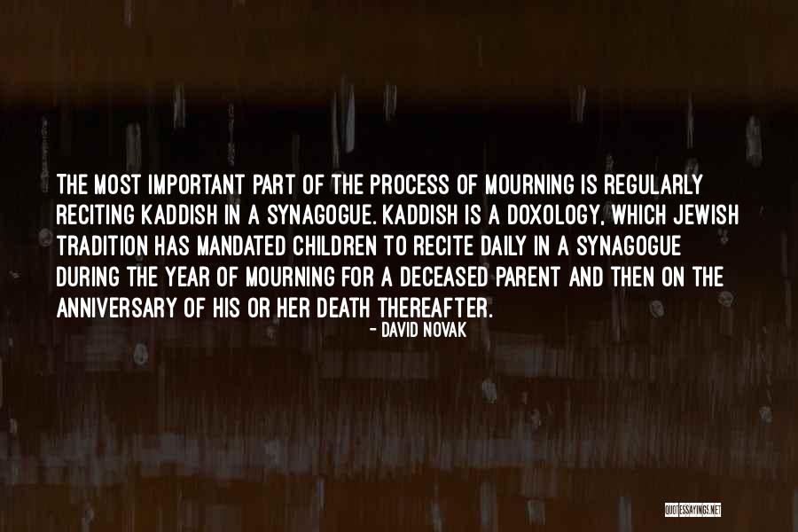 A Death Anniversary Quotes By David Novak A Death Anniversary Quotes By David Novak