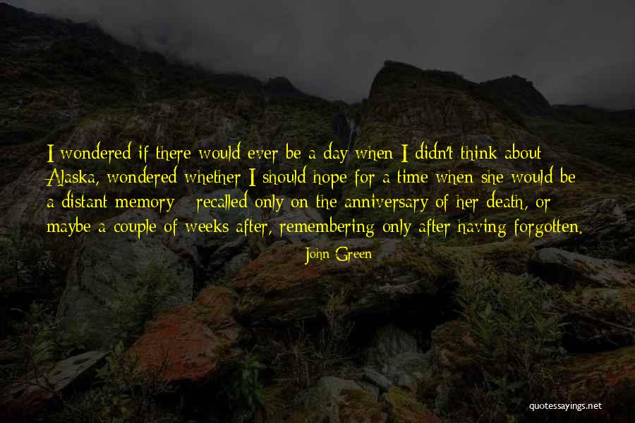 A Death Anniversary Quotes By John Green A Death Anniversary Quotes By John Green