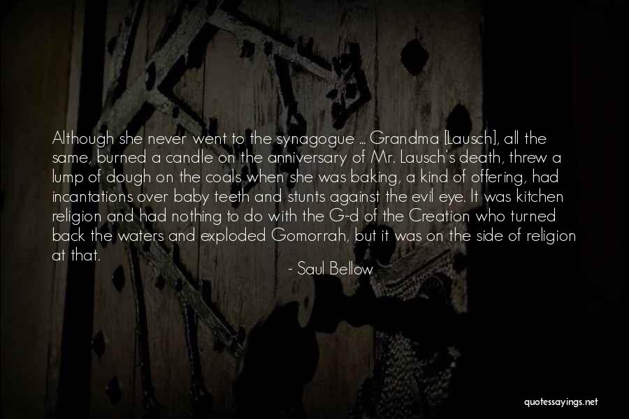 A Death Anniversary Quotes By Saul Bellow A Death Anniversary Quotes By Saul Bellow