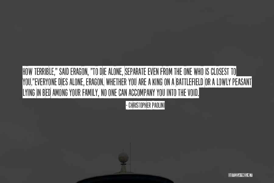 A Death In The Family Quotes By Christopher Paolini A Death In The Family Quotes By Christopher Paolini