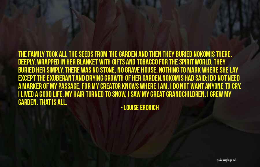 A Death In The Family Quotes By Louise Erdrich A Death In The Family Quotes By Louise Erdrich