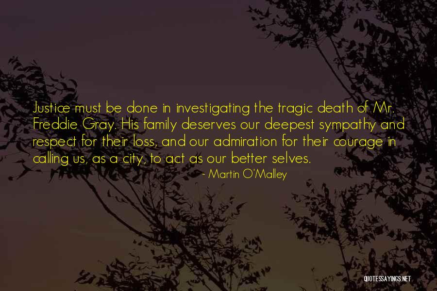 A Death In The Family Quotes By Martin O'Malley A Death In The Family Quotes By Martin O'Malley