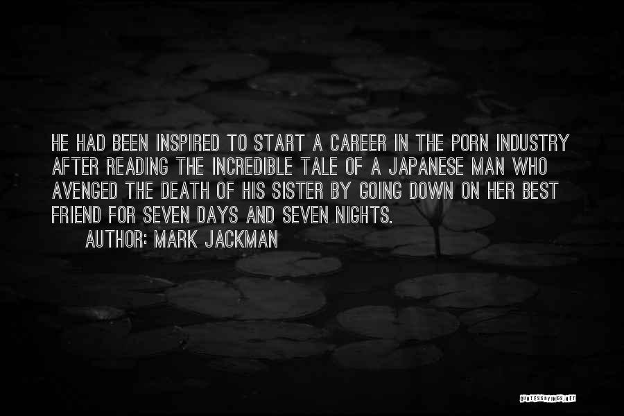 A Death Of A Best Friend Quotes By Mark Jackman