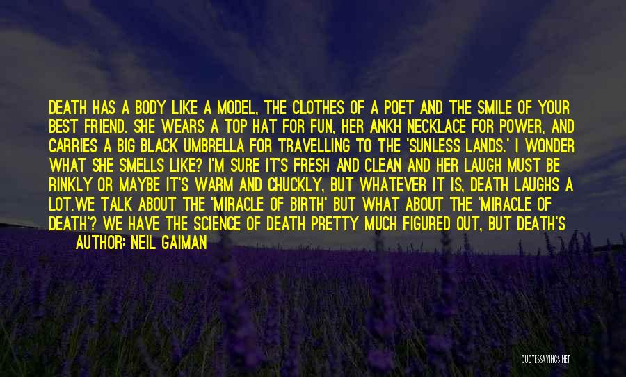 A Death Of A Best Friend Quotes By Neil Gaiman