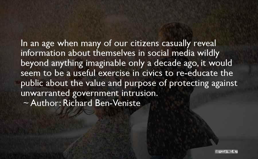 A Decade Ago Quotes By Richard Ben-Veniste