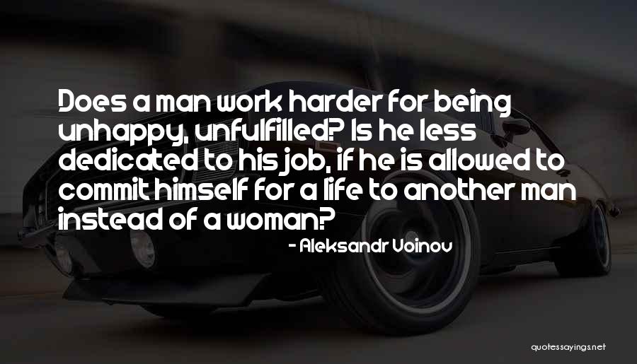 A Dedicated Life Quotes By Aleksandr Voinov A Dedicated Life Quotes By Aleksandr Voinov