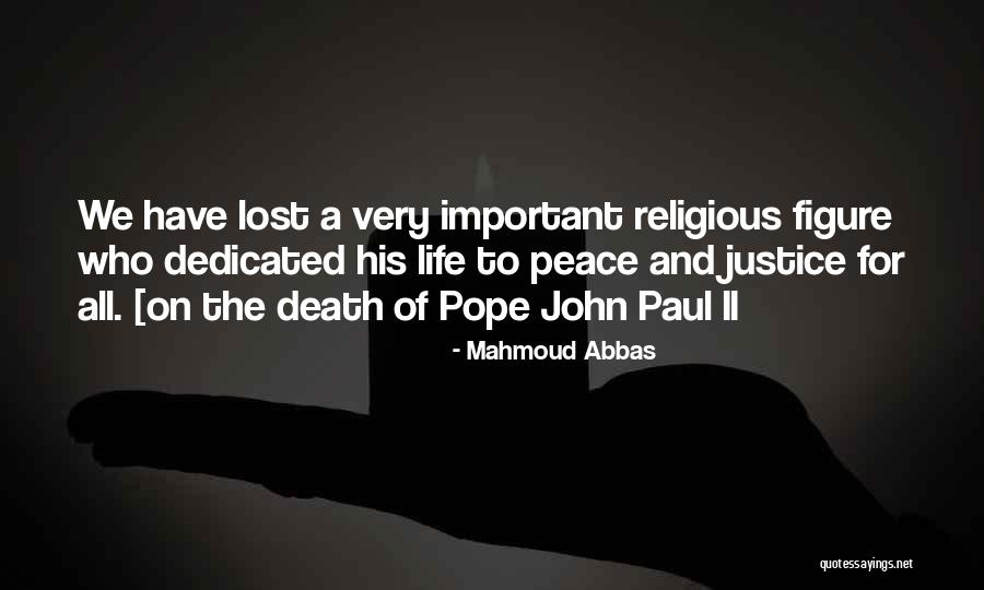 A Dedicated Life Quotes By Mahmoud Abbas A Dedicated Life Quotes By Mahmoud Abbas