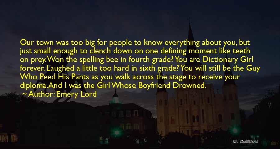 A Defining Moment Quotes By Emery Lord