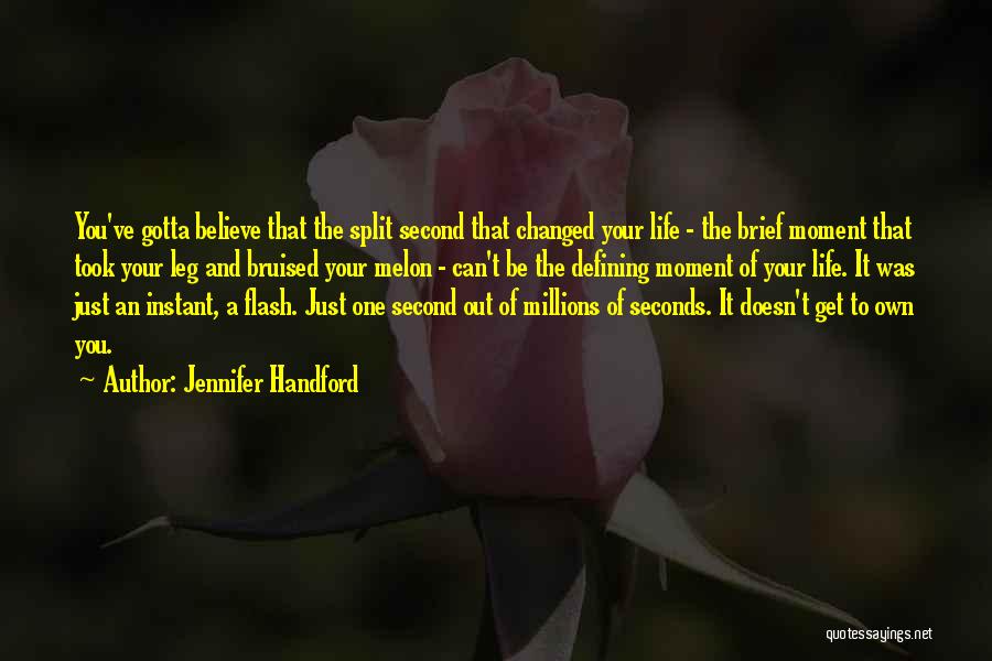 A Defining Moment Quotes By Jennifer Handford