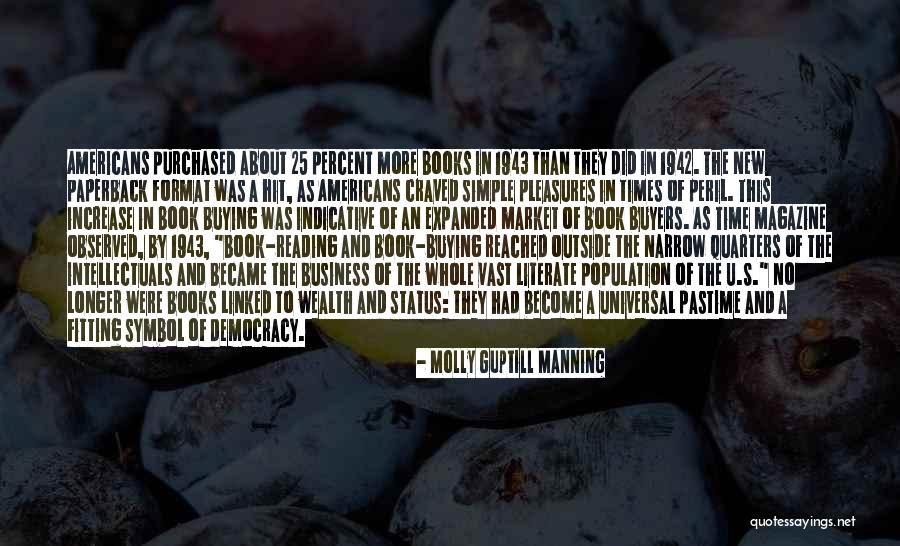 A Democracy In Peril Quotes By Molly Guptill Manning A Democracy In Peril Quotes By Molly Guptill Manning
