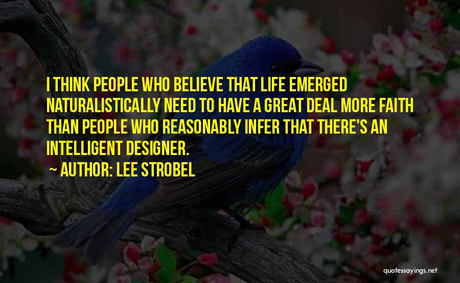 A Designer Quotes By Lee Strobel