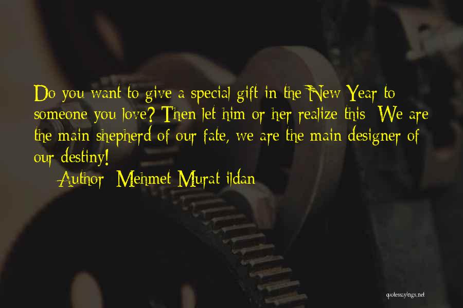 A Designer Quotes By Mehmet Murat Ildan