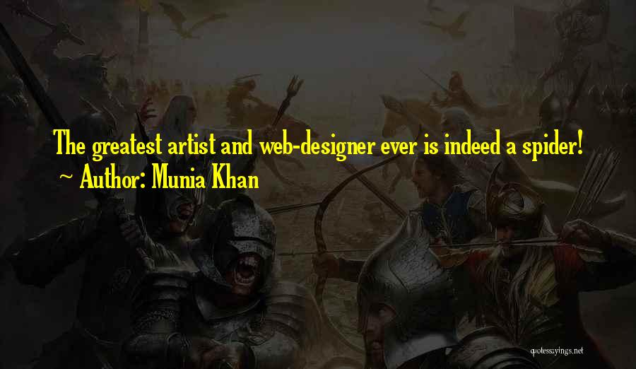 A Designer Quotes By Munia Khan