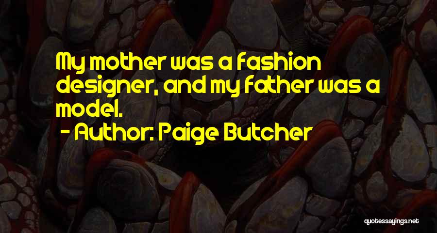 A Designer Quotes By Paige Butcher