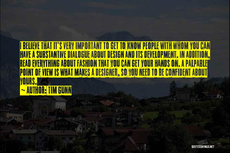 A Designer Quotes By Tim Gunn