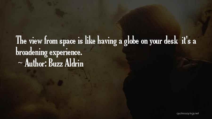 A Desk Quotes By Buzz Aldrin